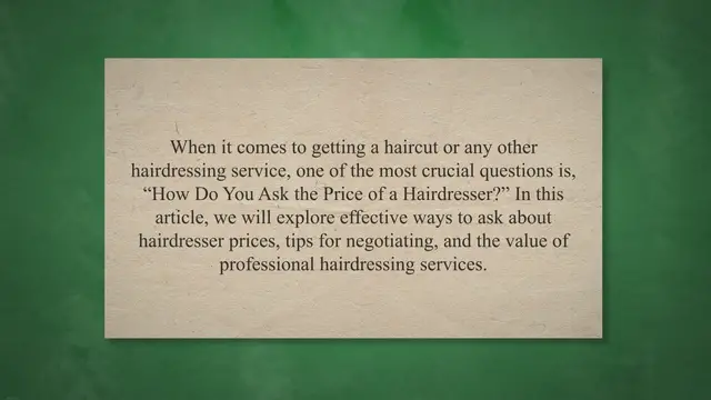 'Video thumbnail for How Do You Ask The Price Of A Hairdresser? (August 2023)'