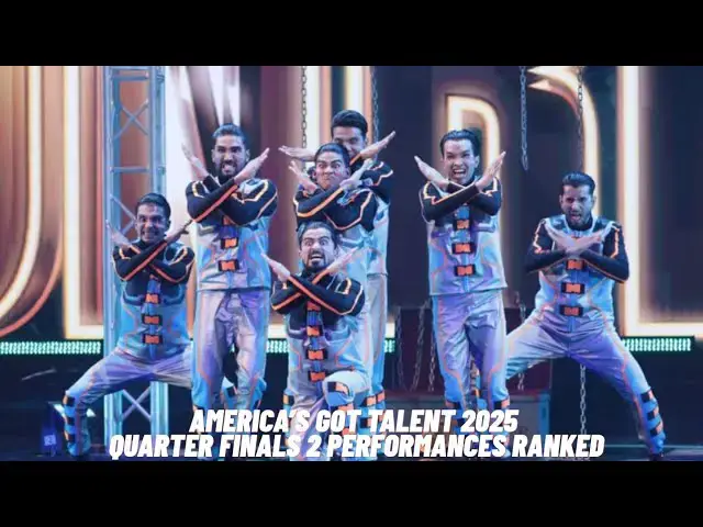 'Video thumbnail for America's Got Talent 2025 Quarter Finals 2 Performances Ranked'