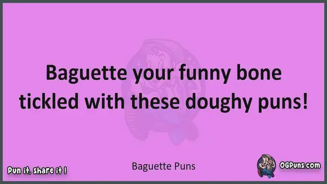 Video thumbnail for Baguette - Jokes, Puns, Wordplays, and Laughter