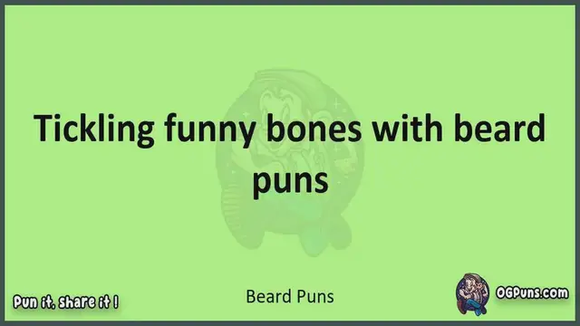 Video thumbnail for Beard - Jokes, Puns, Wordplays, and Laughter