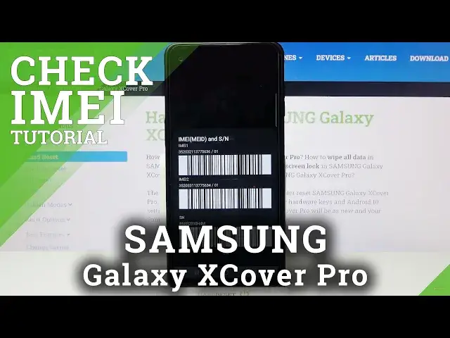 'Video thumbnail for How to Check IMEI and Serial Number on SAMSUNG Galaxy XCover Pro – FIND SN and IMEI'