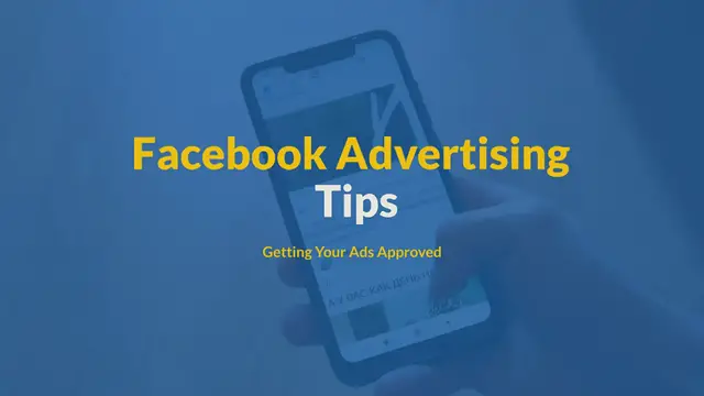 Video thumbnail for Facebook Advertising Tips: Getting Your Ads Approved
