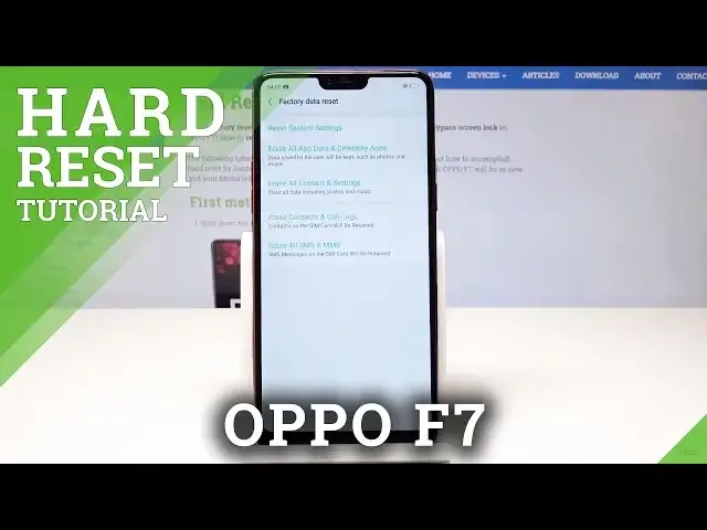 'Video thumbnail for How to Hard Reset Oppo F7 - Factory Reset / Wipe Data'