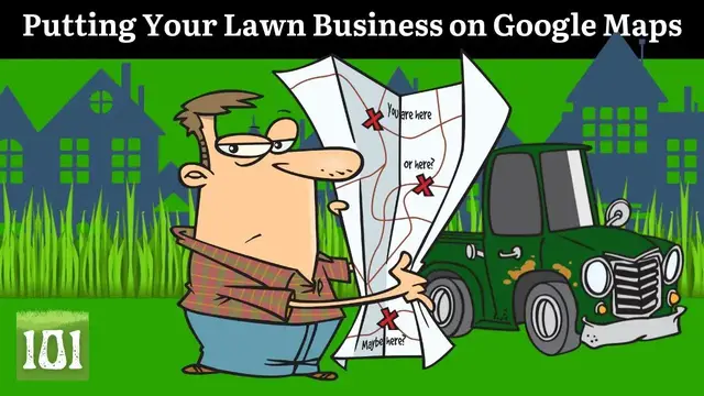 Video thumbnail for Get your lawn care business on Google Maps for more leads.