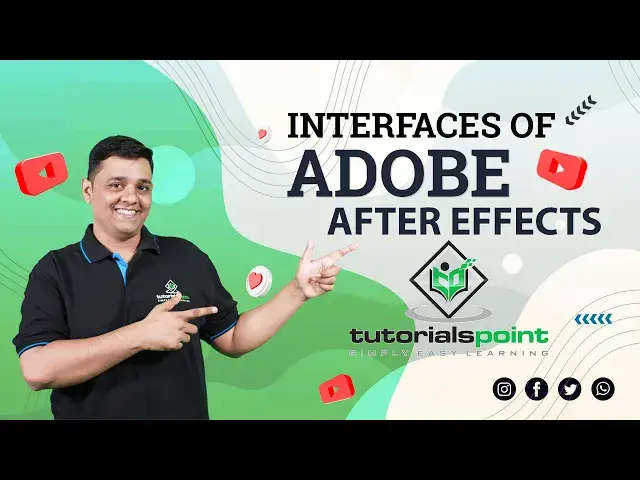 'Video thumbnail for Introduction to Interfaces | Adobe After Effects | Tutorials Point'
