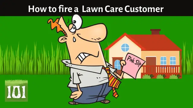 Video thumbnail for How to fire a lawn care customer