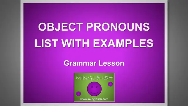 Video thumbnail for Object Pronouns List with Examples