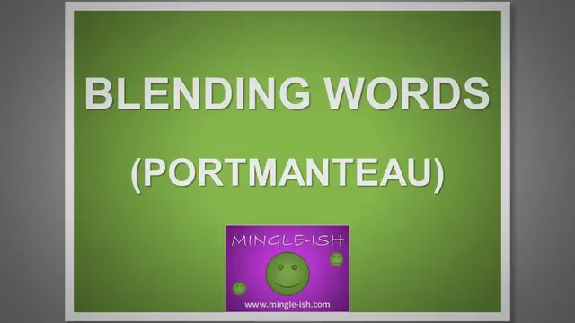 Video thumbnail for Blending Words in English (portmanteau): Common Examples and Meanings