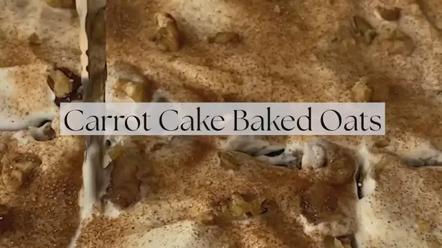 Video thumbnail for Carrot Cake Baked Oats