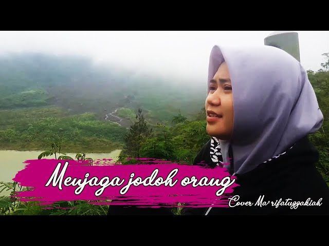 Video thumbnail for Menjaga jodoh orang - Wawan D'cozt || Cover Ma'rifatuzzakiah