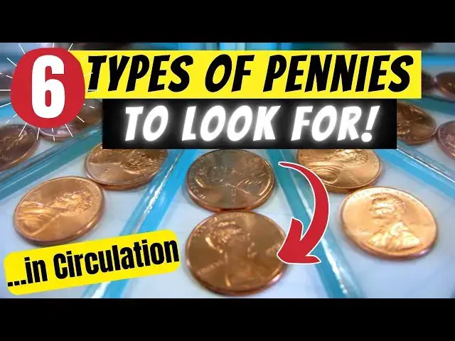 'Video thumbnail for Coin Collectors Know… ONLY These 6 PENNIES Matter! (Valuable Pennies)'