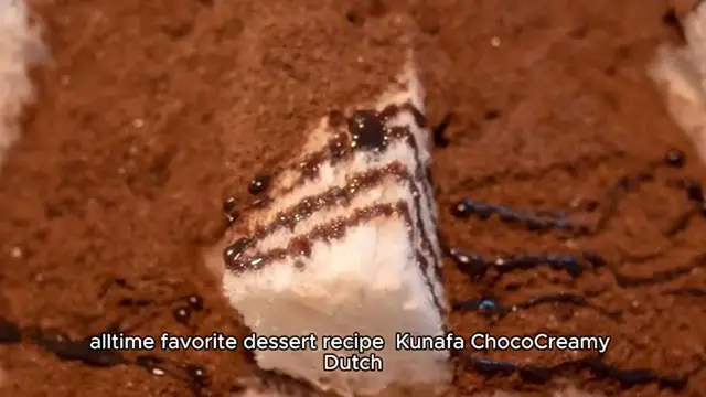 Video thumbnail for kunafa choco-creamy dutch recipe