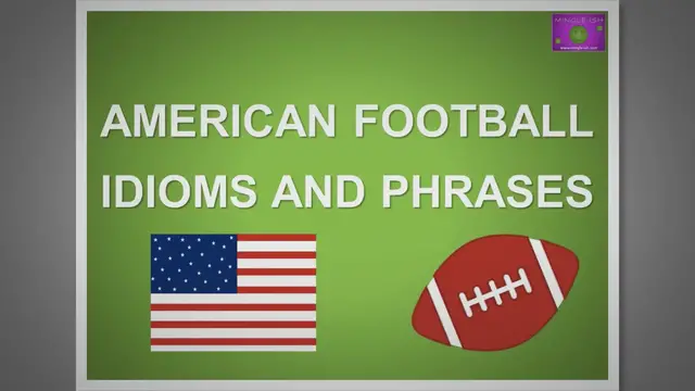 Video thumbnail for 5 American football idioms and phrases #2