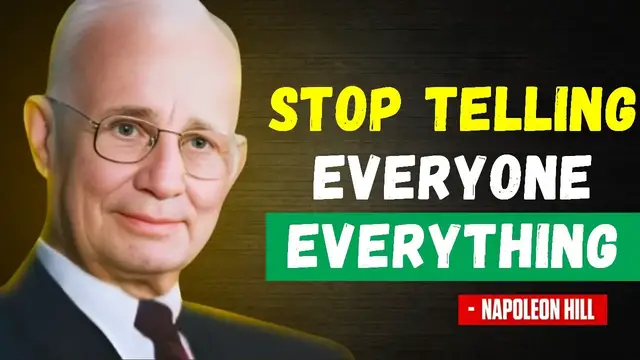 'Video thumbnail for Stop Telling Eeveryone What's Going on in Your Life ｜ Napoleon Hill'