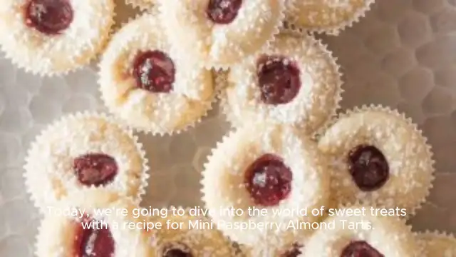 Video thumbnail for Mini Raspberry Almond Tarts