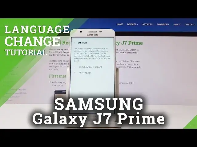 Video thumbnail for How to Open Language Settings in SAMSUNG Galaxy J7 Prime - Change Language