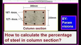 Video thumbnail for Calculating the percentage of steel in a column section/ Reinforcement ratio in a column.
