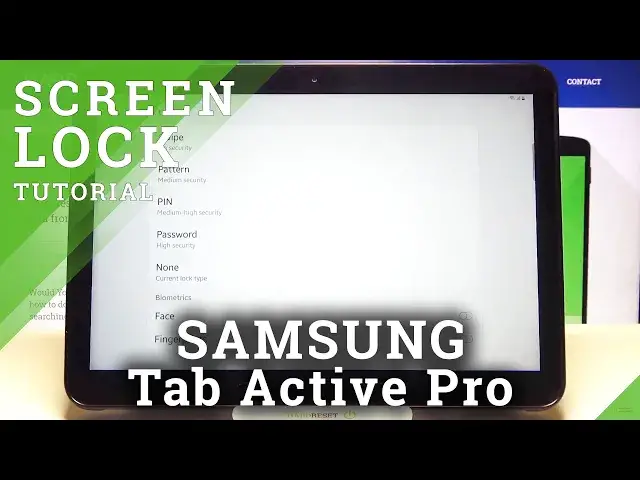 'Video thumbnail for How to Change Lock Method – Screen Lock on SAMSUNG Galaxy Tab Active Pro'