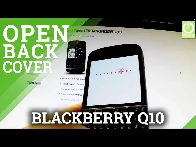 'Video thumbnail for How to Remove the Battery and Back Cover in BLACKBERRY Q10'