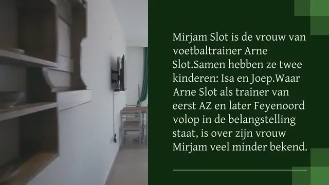 Video thumbnail for Mirjam Slot, vrouw van Arne Slot: