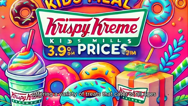 Video thumbnail for Krispy Kreme Kids' Meal Price