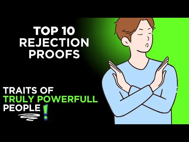 'Video thumbnail for Top 10 Rejection-Proof Traits of Truly Powerful People!'