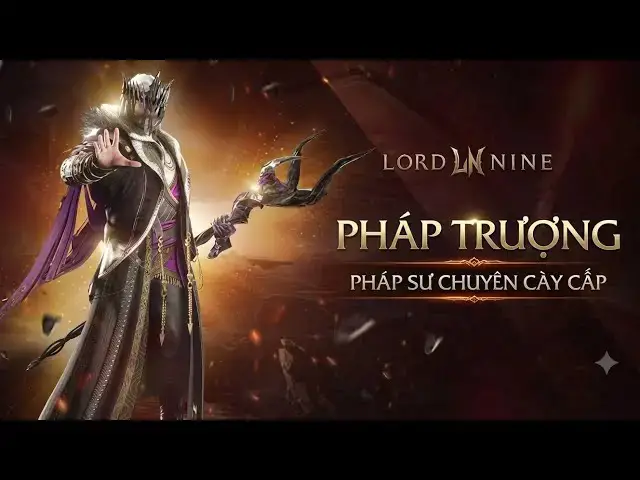 Video thumbnail for LORDNINE: Pháp Trượng - Class Cày Cấp Nhanh Nhất Dành Cho Dân Cày Chay!