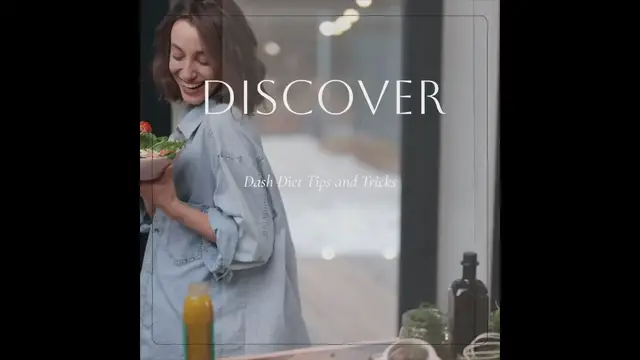 Video thumbnail for Dash Diet Tips and Tricks