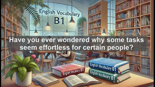 Video thumbnail for 2500 Must Know CEFR B1 Vocabulary - Master 'Easily': Boost Your B1 English Vocabulary