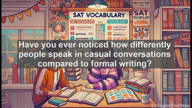 Video thumbnail for 5000 Must Know SAT Vocabulary - Colloquial Language: What It Is and Why It Matters for the SAT