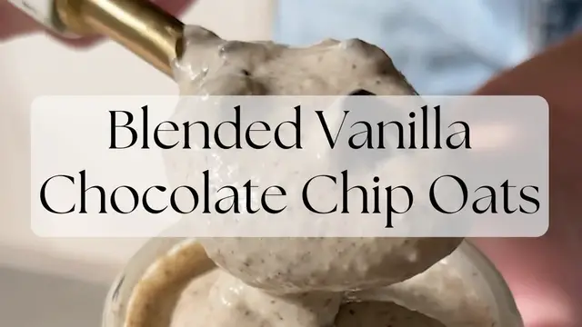 Video thumbnail for Blended Vanilla Chocolate Chip Oats