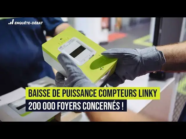 Video thumbnail for Baisse de puissance Compteurs Linky : 200 000 foyers concernés !