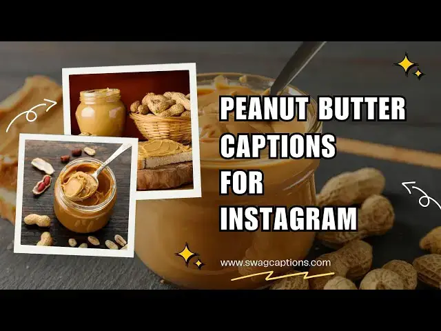 Video thumbnail for Peanut Butter Captions For Instagram