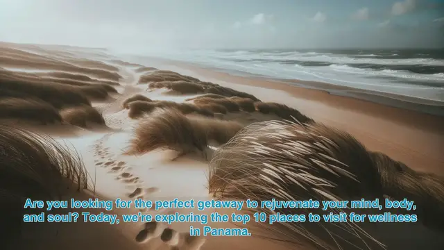 Video thumbnail for Discovering Wellness: Top 10 Places to Visit in Panama