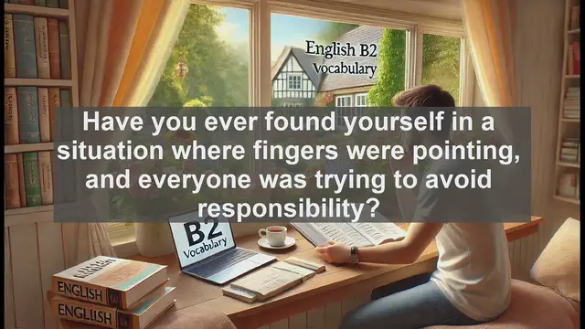 Video thumbnail for 1500 Must Know CEFR B2 Vocabulary - Understanding 'Blame': Meaning, Usage, and Common Mistakes