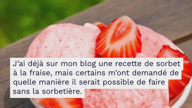 Video thumbnail for Sorbet à la fraise (sans sorbetière)