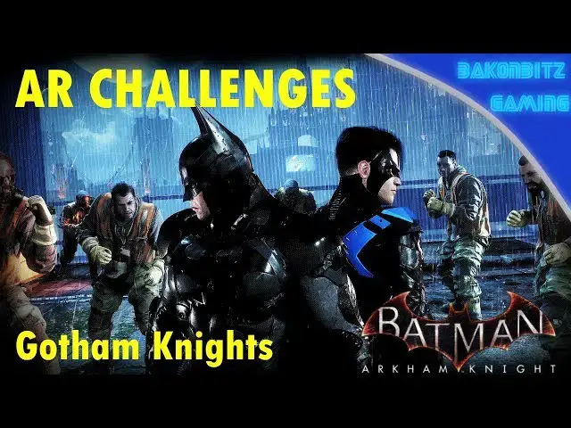 Video thumbnail for [Extra] Batman: Arkham Knight - AR Challenges | Gotham Knights