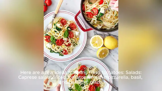 Video thumbnail for fresh tomato recipe