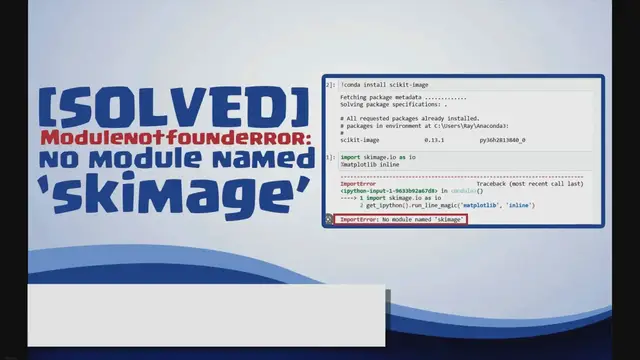 Video thumbnail for Modulenotfounderror: no module named skimage
