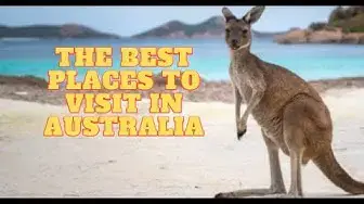 Video thumbnail for Best places to visit in Australia