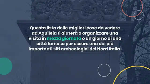 Video thumbnail for 12 COSE DA VEDERE AD AQUILEIA IMPERDIBILI