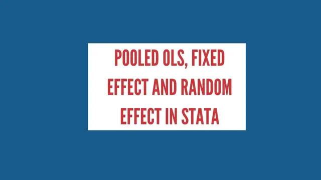 Video thumbnail for Pooled OLS, Fixed Effect, Random Effect Model in Stata Part 2