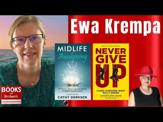 Video thumbnail for Empowering Transformations: Ewa Krempa's Midlife Awakening