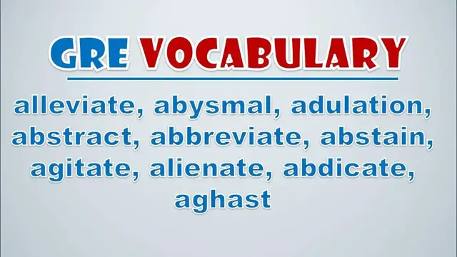 Video thumbnail for GRE Vocabulary: Alleviate, Abysmal, Adulation, Abstract, Abbreviate, Abstain, Agitate, Alienate