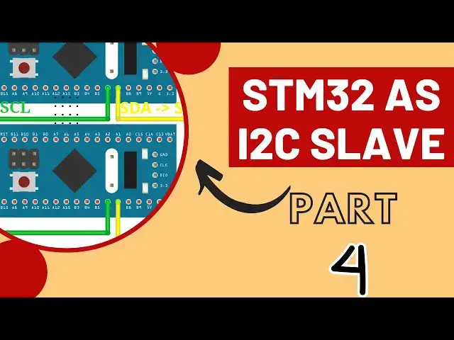 Video thumbnail for STM32 as I2C Slave || PART 4