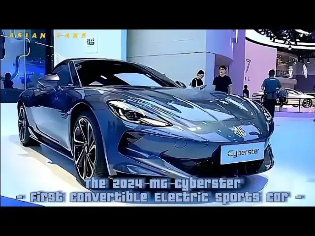Video thumbnail for 2024 MG Cyberster The First Convertible Electric Sports Car .