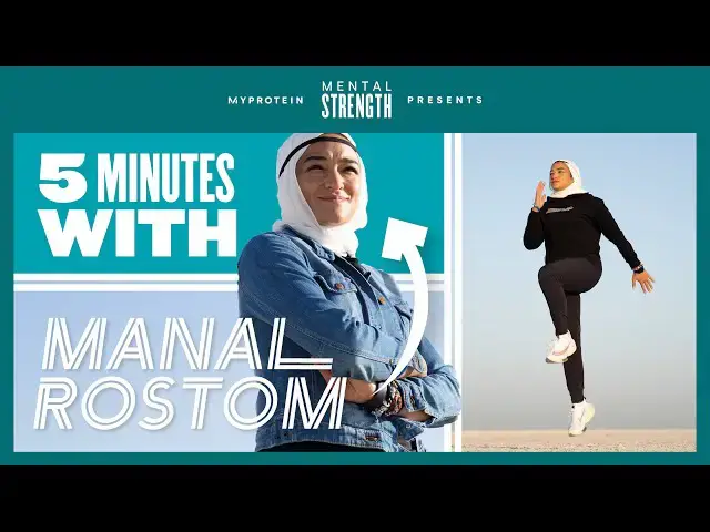 'Video thumbnail for 5 Minutes With Manal Rostom | Marathon Runner, Mountaineer & Founder Of Surviving Hijab | Myprotein'