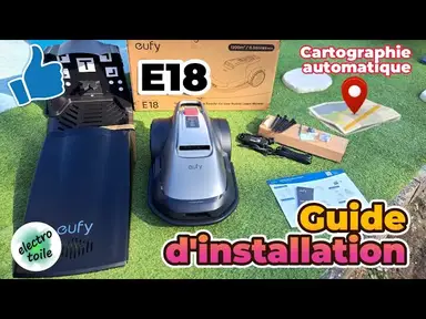 'Video thumbnail for Tutoriel installation du robot tondeuse EUFY E18 | Cartographie automatique, réglages application.'
