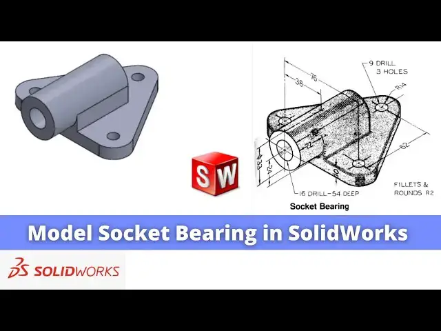 'Video thumbnail for Model Socket Bearing in SolidWorks | SolidWorks Tutorial | SolidWorks Part Modeling |'