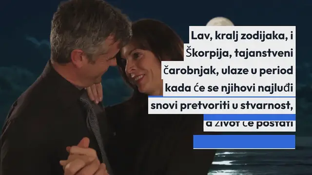 Video thumbnail for LAV I ŠKORPIJA: Ostvariti ĆE Im Se NAJLUĐI SNOVI I Uživati ĆE U ŽIVOTU!